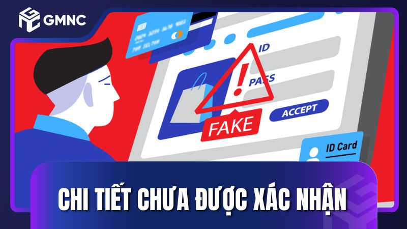 Chi tiết chưa được xác nhận